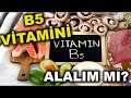 B5 VİTAMİNİ (PANTOTENİK ASİT) DESTEĞİ | Vitaminler #6