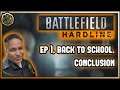 Battlefield Hardline EP1 Back to School Conclusion Played by REAL COP