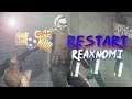 CS:GO RESTART REAXNOMI♡