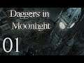 Daggers in Moonlight Ep. 1 - Remnant Sorrow, Part I (Blades in the Dark)