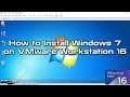 How to Install Windows 7 on VMware Workstation 16 | SYSNETTECH Solutions