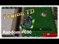 Legion TD Random #690 | ToK Headstart