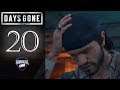 Let's Play Days Gone - Episode 20: Time For Some Payback