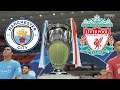 MANCHESTER CITY - LIVERPOOL | Final Champions League FIFA 22 Gameplay Career Mode 4K