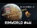 Rimworld Stagione 2 | Ep#44 | Ospedale da campo e Punisher!