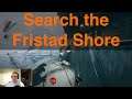 Search the Fristad Shore in Space Invader in Fristad in Deathloop (PC / PS5)
