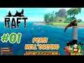 SOPRAVVIVERE NELL'OCEANO | Raft - Gameplay ITA - Let's Play #01
