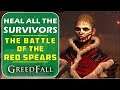 [The Battle of the Red Spears] Find & Heal all the survivors | Greedfall