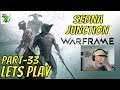 Warframe Newbie Part 33 - Sedna Junction - Lets Play - Live Stream