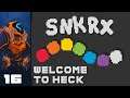 Welcome To Heck - Let's Play SNKRX - PC Gameplay Part 16