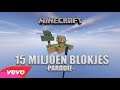 15 Miljoen Blokjes - Minecraft Parodie
