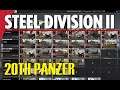 20TH PANZER! Steel Division 2 Battlegroup Overview #4