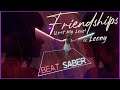 [ Beat Saber ] Pascal Letoublon ft. Leony - Friendships "Lost My Love" (EXPERT)