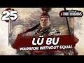 BURNING FURY! Total War: Three Kingdoms - Lü Bu - Romance Campaign #25