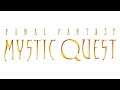 City of Fire ~ Faeria - Final Fantasy: Mystic Quest