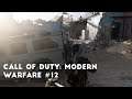 Clearing The Mortar House | Let's Play Call of Duty: Modern Warfare #12