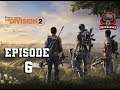 Deep Plays: Division 2 With Deepnausea - Episode 06