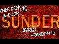 DOOM - Sunder (Part 2, Maps 8-11) Playthrough | KDID#15