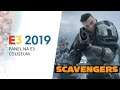 E3 2019 - SCAVENGERS - Panel na E3 Coliseum