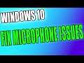 Fix Microphone Problems In Windows 10 Tutorial | Mic Not Working On PC Or Laptop