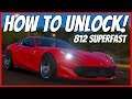 Forza Horizon 4 - How To Unlock The Ferrari 812 Superfast! (+Gameplay)