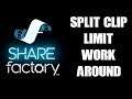 How To Solve, Fix & Work Around Project Clip Limit, Clip Cannot Be Split Error (PS4 Sharefactory)