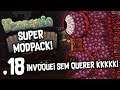 INVOQUEI O WALL OF FLESH SEM QUERER, OMG!! Terraria com Mods #18 (Super Modpack)