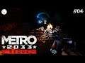 METRO 2033 Redux - Part 04