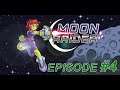 Moon Raider | Episode #4 | Let's Play | No Commentary
