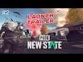 PUBG : NEW STATE - Launch Trailer 2