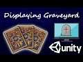 Unity Card Game: Graveyard System Upgrade Part 3 C# #61