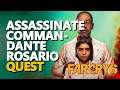 Assassinate Commandante Rosario Far Cry 6