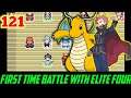 First Time Battle With Elite Four Members|Pokemon Fire Ash Episode-121