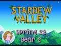 Let's Play Stardew Valley | #44 Spring 22 Year 2