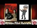 Point Blank (2019) Action Film Review