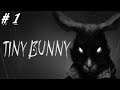 Tiny Bunny (Зайчик) #1 Страхи в темноте