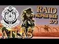 ATLAS FRENCH & SHIPS ►END RAID vs ALPHA BEE [2/2]
