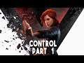 CONTROL Walkthrough Gameplay Part 1 | Introduction with Ahti Janitor | Intro Commentary(Hindi/Eng)