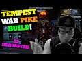 Dauntless - End Game Tempest War Pike - Explode Everything!