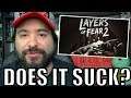 Does Layers of Fear 2 Suck?  | 8-Bit Eric | 8-Bit Eric