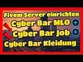 Fivem Server einrichten # 256 // Cyberbar v2 MLO + Job + Kleidung // Einfügen & Installieren ESX