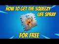 How To Get The Squeezy Life Spray For Free In Fortnite (NEW)