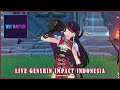🔴 [Live] Genshin Impact - Melanjutkan Spiral Abyss Sekaligus Farming Santai