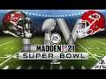 Madden NFL 21 | Super Bowl LV Sim | Kansas City Chiefs vs Tampa Bay Buccaneers (2/7/21)