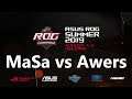 MaSa (T) vs Awers (T) - ASUS ROG Summer 2019 [Deutsch]
