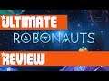 Nintendo Switch Full Review: Robonauts - The Best .20 Cents Ever Spend!