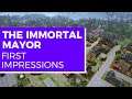 The Immortal Mayor Review | First Impressions Gameplay