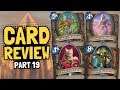 Tons of New Cards & NO TOAST CARD! - Uldum Review Part 19 | Hearthstone