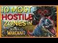 Top 10 Most Dangerous Zones in World of Warcraft