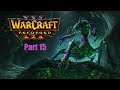 Warcraft III Reforged Gameplay part 15 (Undead Campaign 1)